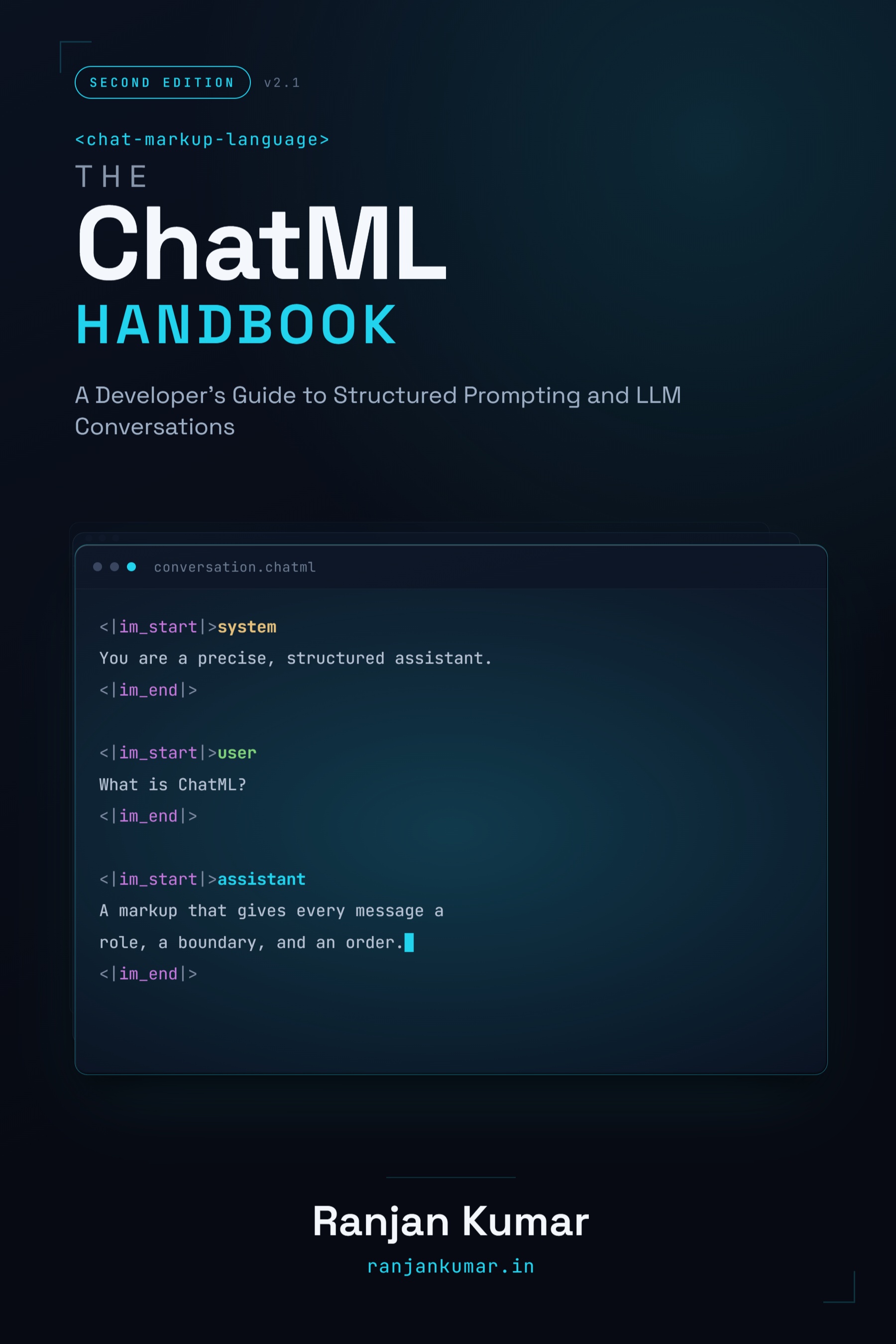 The ChatML Handbook, Second Edition, by Ranjan Kumar